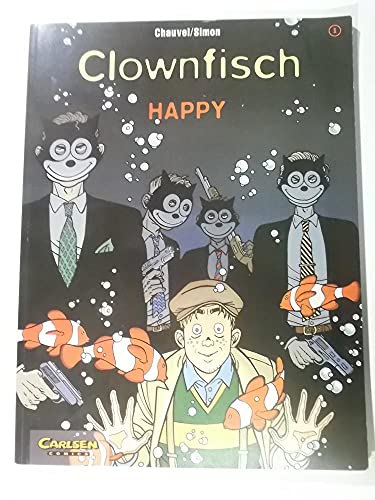 9783551736314: Clownfisch, Bd.1, Happy;