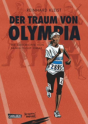9783551736390: Der Traum von Olympia: Die Geschichte von Samia Yusuf Omar