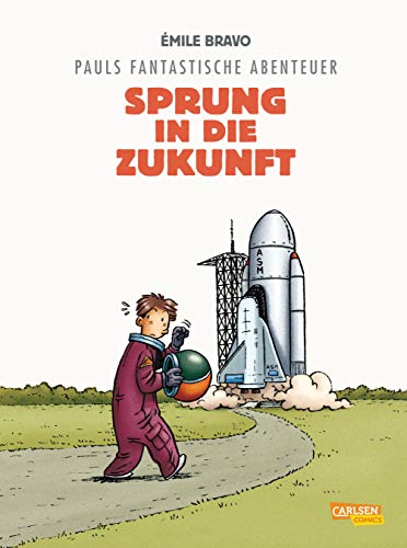 Beispielbild fr Pauls fantastische Abenteuer, Band 1: Sprung in die Zukunft zum Verkauf von medimops