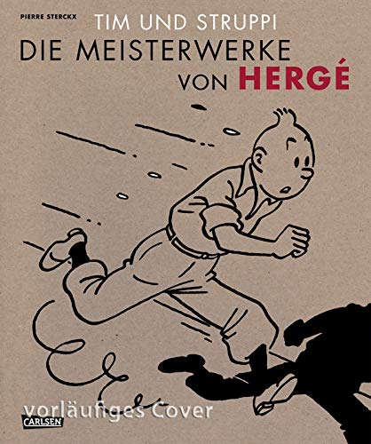 Stock image for Tim und Struppi - Die Meisterwerke von Herg for sale by Revaluation Books