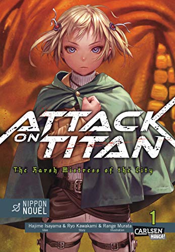 Beispielbild fr Attack On Titan - The Harsh Mistress of the City, Band 1 zum Verkauf von medimops