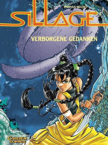 9783551741929: Sillage Band 02: Verborgene Gedanken