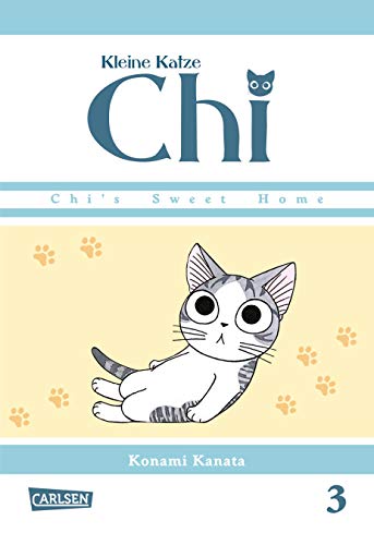 Beispielbild fr Kleine Katze Chi, Band 3: Chi's sweet home zum Verkauf von medimops
