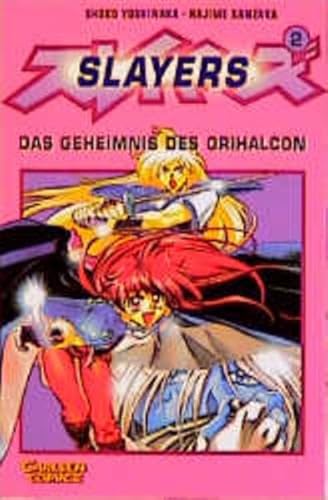 9783551743121: Slayers 2: Das Geheimnis des Orihalcon