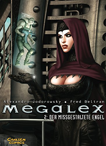 Megalex, Bd.2, Der missgestaltete Engel (9783551744524) by Jodorowsky, Alexandro; Beltran, Fred