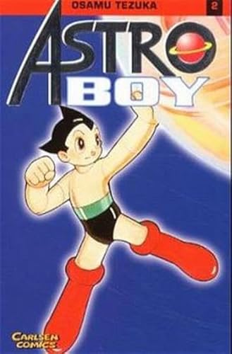 Astro Boy, Bd.2, Seine Hoheit Dead Cross (9783551745026) by Tezuka, Osamu