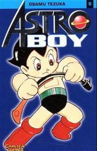 Astro Boy, Bd.6, Geschichten aus vergangener Zeit (9783551745064) by Tezuka, Osamu