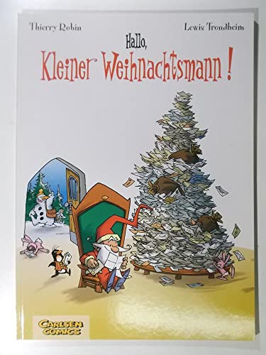 Hallo, kleiner Weihnachtsmann. ( Ab 6 J.). (9783551747921) by Trondheim, Lewis; Robin, Thierry