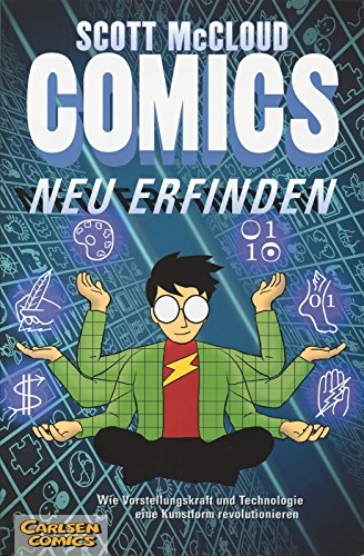 9783551747938: Comics neu erfinden: Wie Vorstellungskraft und Technologie eine Kunstform revolutionieren