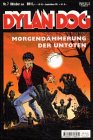 Beispielbild fr Dylan Dog, Bd.7, Morgendmmerung der Untoten zum Verkauf von medimops