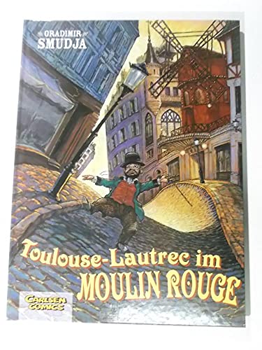 Stock image for Toulouse-Lautrec im Moulin-Rouge, Band 1: Toulouse-Lautrec im Moulin Rouge for sale by medimops