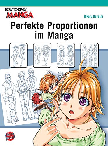How To Draw Manga: Perfekte Proportionen im Manga (9783551752437) by Hayashi, Hikaru