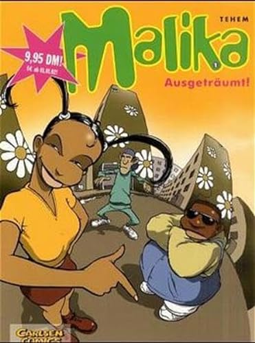 Malika, Bd.1, Ausgeträumt!