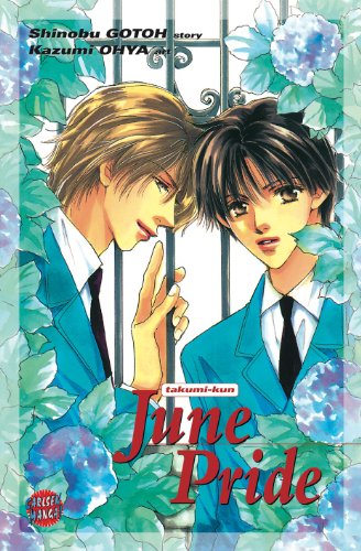 Beispielbild fr Takumi-kun, Band 1: June Pride: BD 1 zum Verkauf von medimops