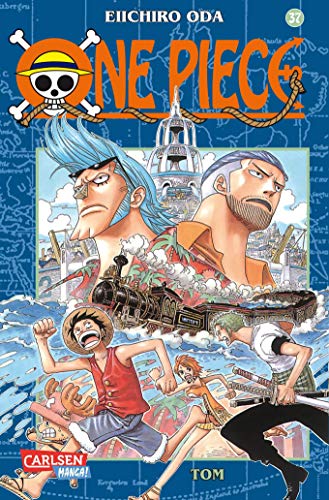 One Piece 37. Tom - Oda, Eiichiro: 9783551757272 - AbeBooks