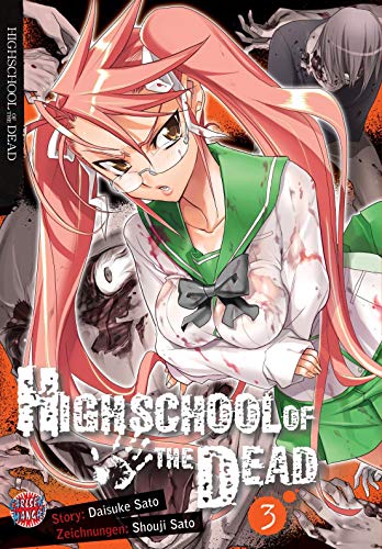 Highschool of the Dead 02 (German Edition) - Sato, Daisuke: 9783551758859 -  AbeBooks