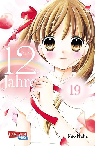 Beispielbild fr 12 Jahre 19: Se Manga-Liebesgeschichte fr Mdchen ab 10 Jahren zum Verkauf von medimops