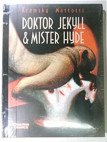 Doktor Jekyll & Mister Hyde. Frei nach der Erzählung von Robert Louis Stevenson. Aus dem Ital. von Rossi Schreiber, - Mattotti, Lorenzo, Jerry Kramsky und Rossi Schreiber