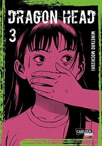 Stock image for Dragon Head Perfect Edition 3: Postapokalyptischer Mystery-Manga-Klassiker um die �berlebenden eines Zugungl�cks in 5-b�ndiger Neuausgabe for sale by Chiron Media