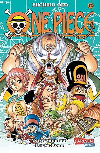 One Piece 72. Vergessen auf Dress Rosa - Eiichiro Oda