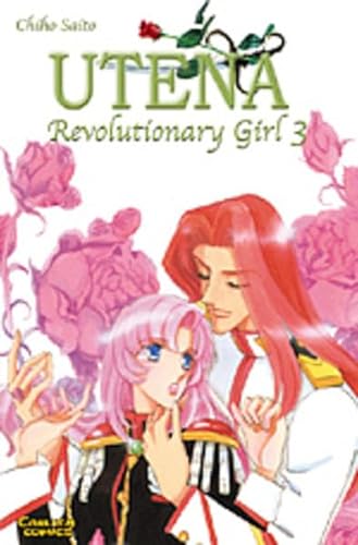 9783551768636: Utena. Revolutionary Girl 03.
