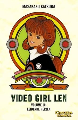 Video Girl Len 14. Leidende Herzen. (9783551768841) by Katsura, Masakazu