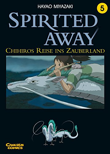 Spirited Away 05. Chihiros Reise ins Zauberland (9783551770455) by Miyazaki, Hayao