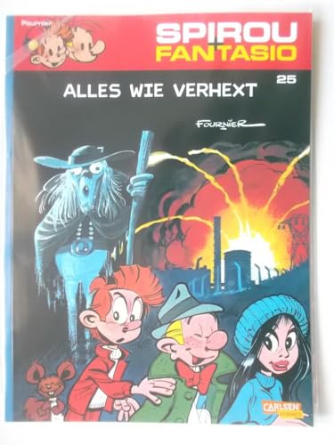 Spirou & Fantasio, Band 25: Alles wie verhext: (Neuedition) - Jean-Claude Fournier