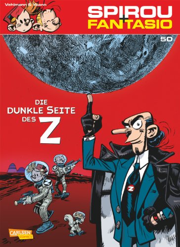 9783551774606: Spirou & Fantasio 50: Die dunkle Seite des Z