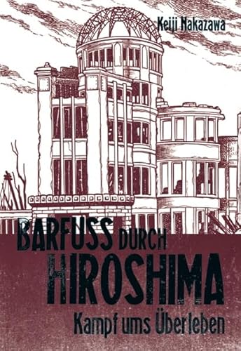 9783551775030: Barfu durch Hiroshima 03. Kampf ums berleben