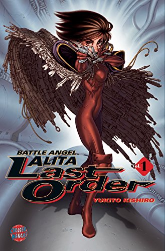 Battle Angel Alita. Last Order 01 (9783551776112) by Yukito Kishiro