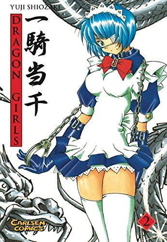 Dragon Girls, Band 2 - Shiozaki, Yuji