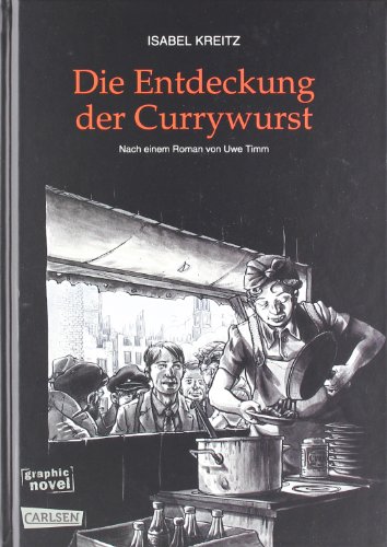 Beispielbild fr Die Entdeckung der Currywurst zum Verkauf von Irish Booksellers