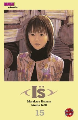 I''s 15. Mit Schuber (Carlsen Comics): BD 15 - Masakazu Katsura