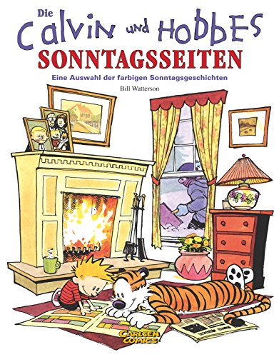 Calvin und Hobbes - Sonntagsseiten - Bill Watterson