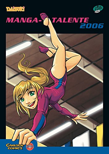 Beispielbild fr Manga Talente: Manga-Talente 2006: FOLGE 2006 zum Verkauf von medimops