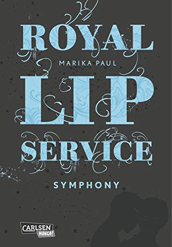 Beispielbild fr Royal Lip Service, Band 3: Symphony zum Verkauf von medimops