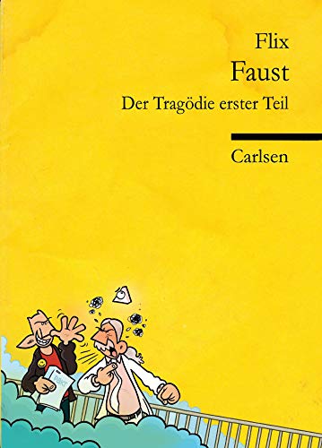 9783551789778: Flix: Faust: Der Tragdie erster Teil