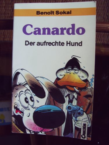 Beispielbild fr Canardo. Der aufrechte Hund zum Verkauf von medimops