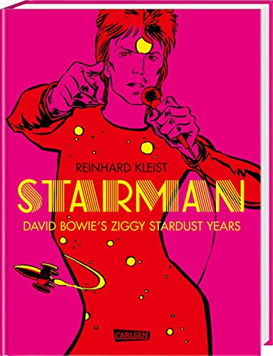 9783551793621: Starman - David Bowie's Ziggy Stardust Years