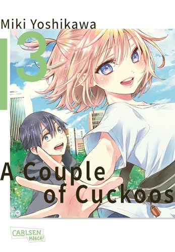 9783551793751: A Couple of Cuckoos 3: Lustiger Shonen-Manga um eine romantische Verwirrung der besonderen Art!