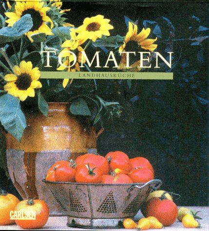 Beispielbild fr Tomaten. Landhauskche zum Verkauf von medimops