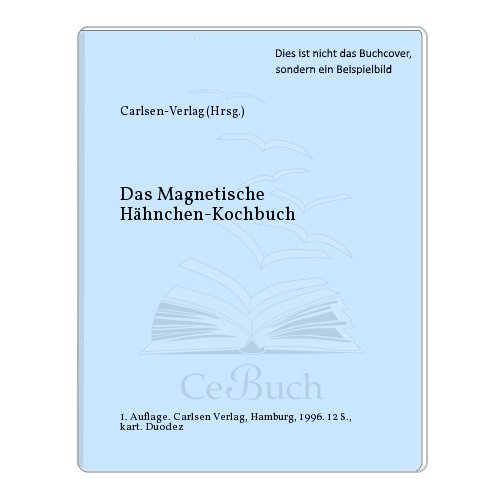 Das magnetische Hähnchen-Kochbuch - Buch in Hähnchenform, formgestanzt