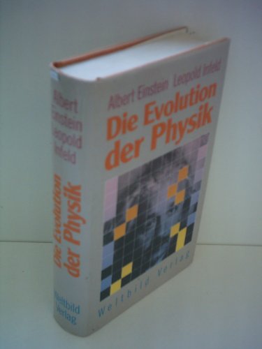9783552014169: Die Evolution der Physik