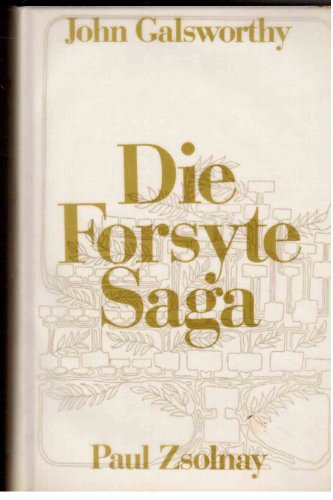 The Forsyte Saga (9783552024120) by Galsworthy, John