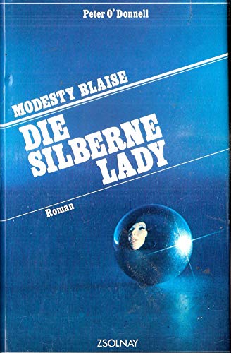 Beispielbild fr Modesty Blaise - Die silberne Lady: Roman zum Verkauf von medimops