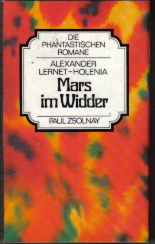 Mars im Widder - Lernet-Holenia, Alexander