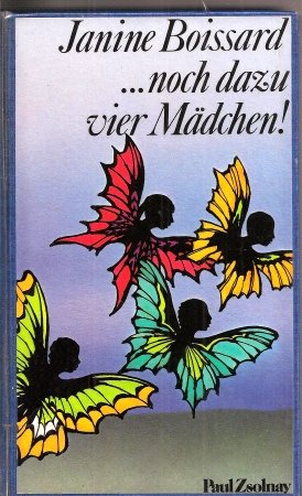 noch dazu vier MÃ¤dchen! - bk1041 (9783552030152) by Janine Boissard