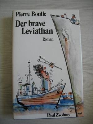 Beispielbild fr Der brave Leviathan - Roman zum Verkauf von Versandantiquariat Felix Mcke
