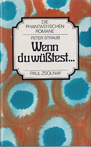 Wenn du wüßtest? Aus d. Amerikanischen v. Elisabeth Hartweger.